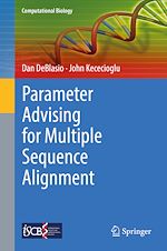 Télécharger le livre :  Parameter Advising for Multiple Sequence Alignment