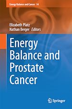Télécharger le livre :  Energy Balance and Prostate Cancer