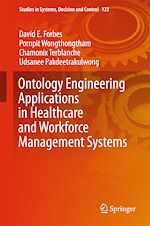 Télécharger le livre :  Ontology Engineering Applications in Healthcare and Workforce Management Systems