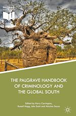 Télécharger le livre :  The Palgrave Handbook of Criminology and the Global South