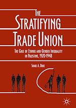 Télécharger le livre :  The Stratifying Trade Union