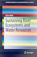 Télécharger le livre :  Sustaining River Ecosystems and Water Resources