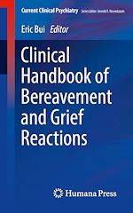 Télécharger le livre :  Clinical Handbook of Bereavement and Grief Reactions