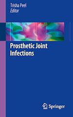 Télécharger le livre :  Prosthetic Joint Infections