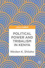 Télécharger le livre :  Political Power and Tribalism in Kenya