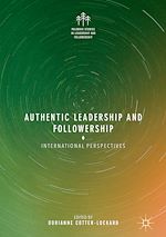 Télécharger le livre :  Authentic Leadership and Followership