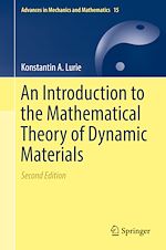 Télécharger le livre :  An Introduction to the Mathematical Theory of Dynamic Materials