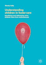 Télécharger le livre :  Understanding Children in Foster Care