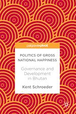 Télécharger le livre :  Politics of Gross National Happiness