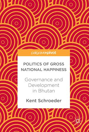 Téléchargez le livre :  Politics of Gross National Happiness