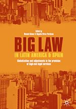 Télécharger le livre :  Big Law in Latin America and Spain