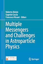 Télécharger le livre :  Multiple Messengers and Challenges in Astroparticle Physics