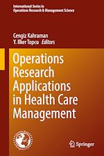 Télécharger le livre :  Operations Research Applications in Health Care Management