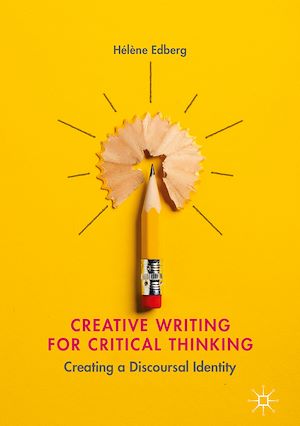 Téléchargez le livre :  Creative Writing for Critical Thinking