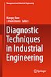 Télécharger le livre :  Diagnostic Techniques in Industrial Engineering
