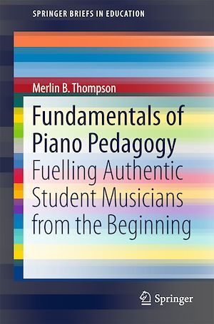 Téléchargez le livre :  Fundamentals of Piano Pedagogy