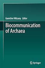 Télécharger le livre :  Biocommunication of Archaea