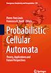 Télécharger le livre :  Probabilistic Cellular Automata