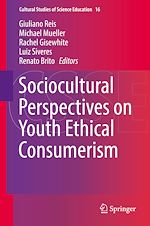 Télécharger le livre :  Sociocultural Perspectives on Youth Ethical Consumerism