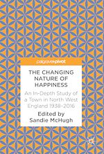 Télécharger le livre :  The Changing Nature of Happiness