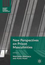 Télécharger le livre :  New Perspectives on Prison Masculinities