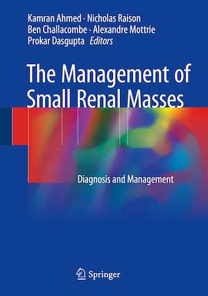 Téléchargez le livre :  The Management of Small Renal Masses