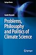 Télécharger le livre :  Problems, Philosophy and Politics of Climate Science