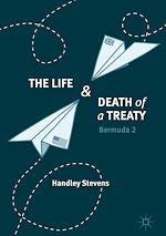 Télécharger le livre :  The Life and Death of a Treaty