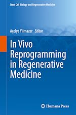 Download this eBook In Vivo Reprogramming in Regenerative Medicine