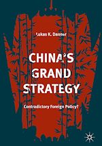 Télécharger le livre :  China's Grand Strategy