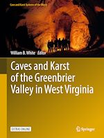 Télécharger le livre :  Caves and Karst of the Greenbrier Valley in West Virginia