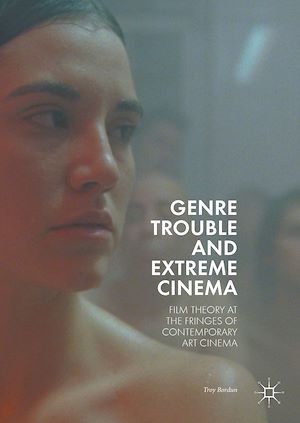 Téléchargez le livre :  Genre Trouble and Extreme Cinema