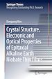 Télécharger le livre :  Crystal Structure,Electronic and Optical Properties of Epitaxial Alkaline Earth Niobate Thin Films