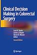 Télécharger le livre :  Clinical Decision Making in Colorectal Surgery