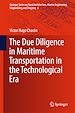 Télécharger le livre :  The Due Diligence in Maritime Transportation in the Technological Era