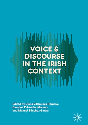 Téléchargez le livre :  Voice and Discourse in the Irish Context