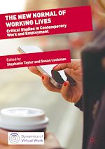 Télécharger le livre :  The New Normal of Working Lives