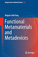Télécharger le livre :  Functional Metamaterials and Metadevices