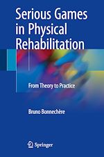 Télécharger le livre :  Serious Games in Physical Rehabilitation