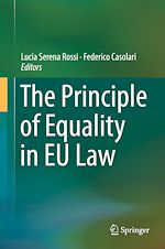Télécharger le livre :  The Principle of Equality in EU Law