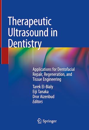 Téléchargez le livre :  Therapeutic Ultrasound in Dentistry