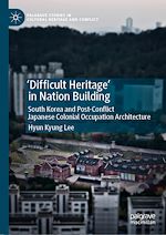 Télécharger le livre :  'Difficult Heritage' in Nation Building