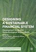 Télécharger le livre :  Designing a Sustainable Financial System