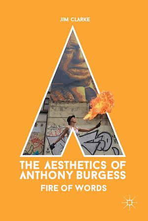 Download the eBook: The Aesthetics of Anthony Burgess