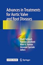 Télécharger le livre :  Advances in Treatments for Aortic Valve and Root Diseases