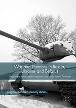 Download this eBook War and Memory in Russia, Ukraine and Belarus