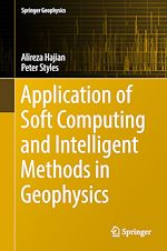 Télécharger le livre :  Application of Soft Computing and Intelligent Methods in Geophysics