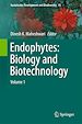 Télécharger le livre :  Endophytes: Biology and Biotechnology