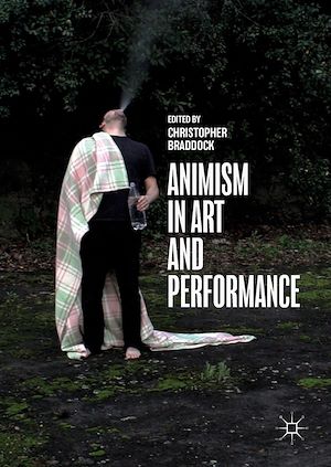 Téléchargez le livre :  Animism in Art and Performance