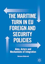 Télécharger le livre :  The Maritime Turn in EU Foreign and Security Policies